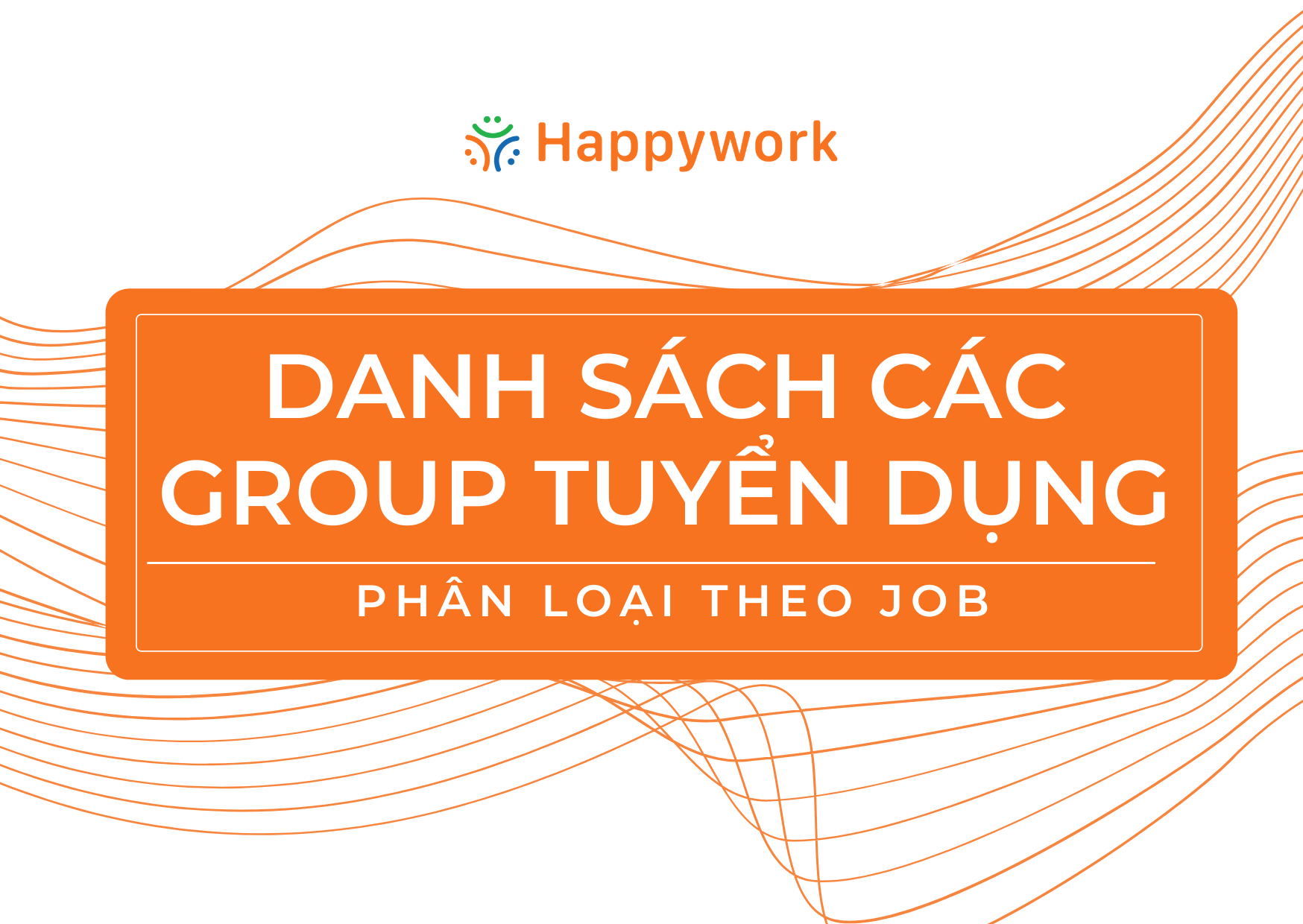 Danh sách các group tuyển dụng